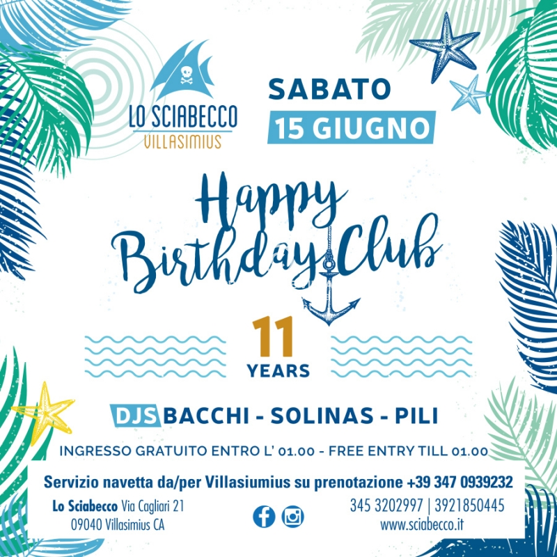 Img Web Happy Birthday Club 15 Giugno 2019 Sciabecco Villasimius